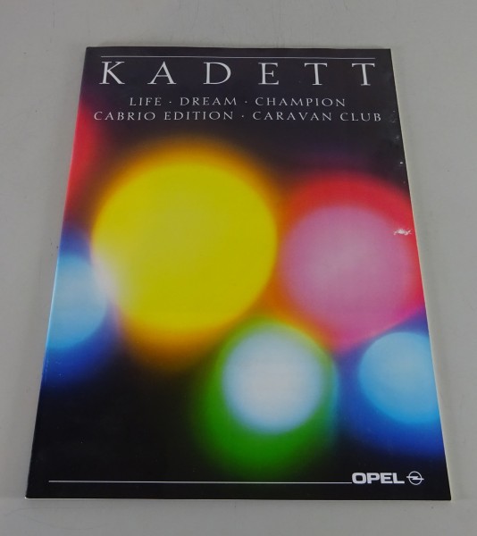 Prospekt / Broschüre Opel Kadett E, Life, Dream, Champion, Edition, Club