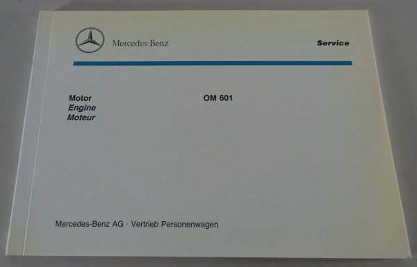 Bildkatalog / Teilekatalog Mercedes Benz Dieselmotor OM 601 Stand 08/1992