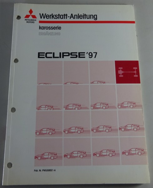 Werkstatthandbuch Mitsubishi Eclipse D 30 Nachtrag Karosserie ab Baujahr 1997