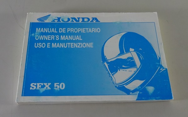 Betriebsanleitung / Manual de Propietario / Owner´s Manual Honda SFX 50