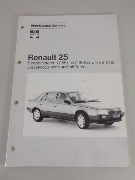 Werkstatthandbuch von Bosch für Renault 25 1,9, 2,1, 2,6 Liter inkl. Turbo