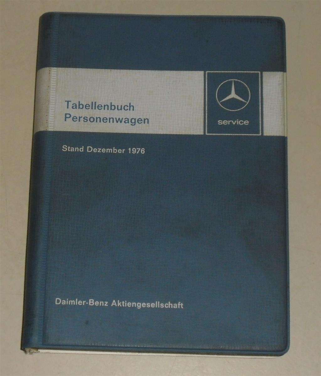 Tabellenbuch Werkstatthandbuch Reparaturanleitung Mercedes