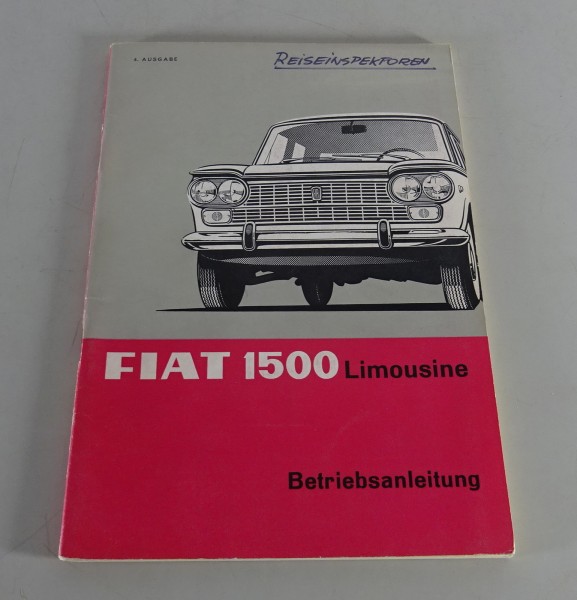 Betriebsanleitung / Handbuch Fiat 1500 Limousine Stand 06/1966