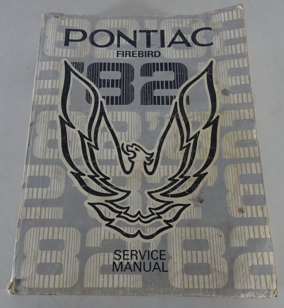Workshop Manual / Repair Manual Pontiac Firebird Stand 1982