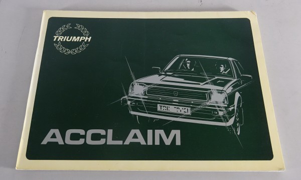 Owner´s Manual / Handbook Triumph Acclaim Stand 1983
