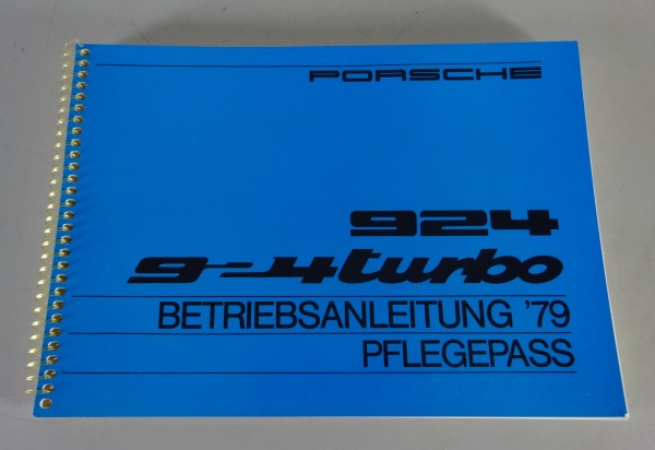 Betriebsanleitung / Handbuch Porsche 924 / Turbo mit 125 / 170PS Modelljahr 1979