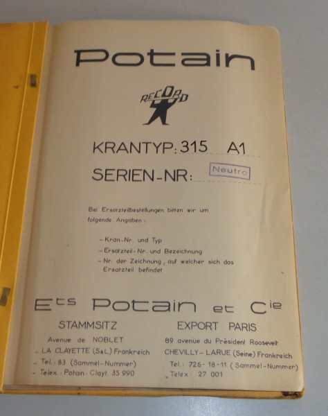 Betriebsanleitung / Handbuch Potain 315 A Kran von 1965