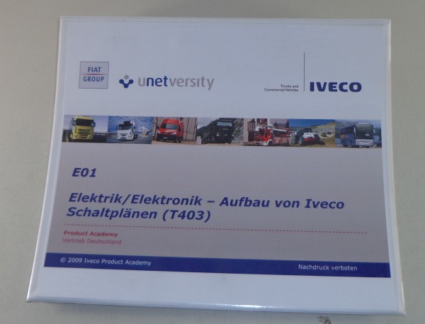 Schulungsunterlage Iveco T403 Elektrik - Aufbau von Schaltplänen Stand 2009