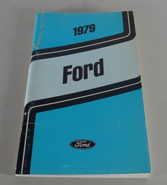 Owner´s Manual Ford Granada (USA) / Fairmont / Durango / LTD Stand 1979