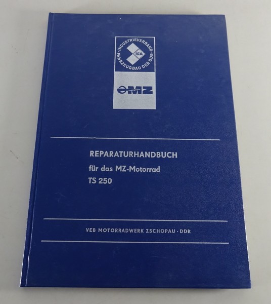 Werkstatthandbuch / Reparaturhandbuch Motorrad MZ TS 250 Stand 8/1975 2. Auflage