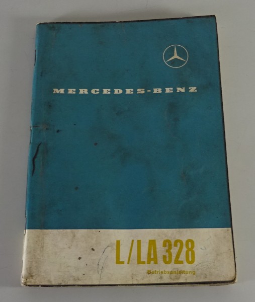 Betriebsanleitung Mercedes-Benz Mittelschwerer Kurzhauber L/LA 328 von 01/1961