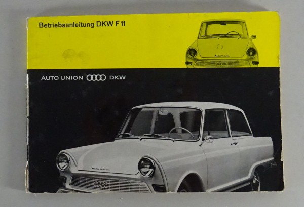 Betriebsanleitung Auto Union DKW F11 Stand 01/1964