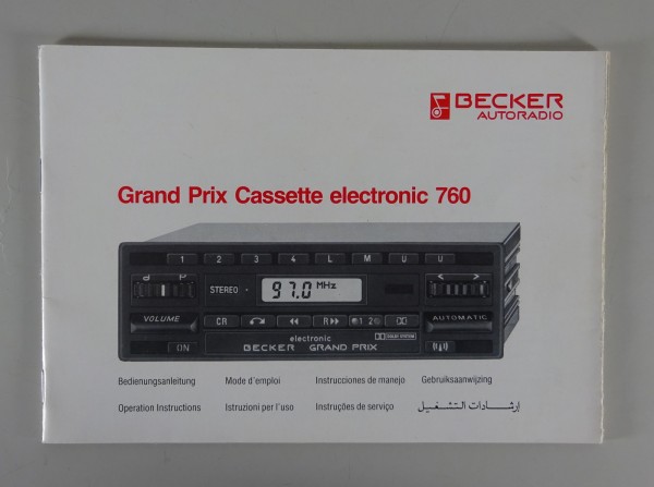 Betriebsanleitung Becker Autoradio Grand Prix Cassette electonic 760 von 09/1984