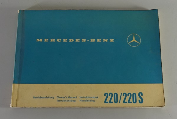 Betriebsanleitung Mercedes W111 Heckflosse 220 b / 220 S Sb Stand 07/1964