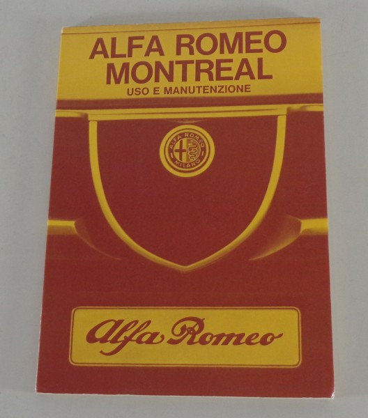 Uso e manutenzione / manuale Alfa Romeo Montreal edition 02/1971