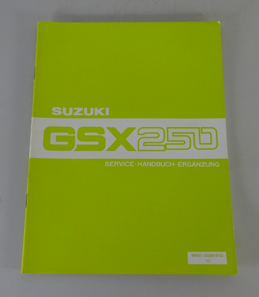 Werkstatthandbuch / Nachtrag Suzuki GSX 250 Stand 08/1981