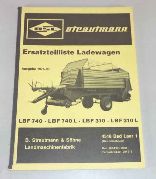 Teilekatalog BSL Ladewagen LBF 740 (L) /LBF 310 (L) von 1976