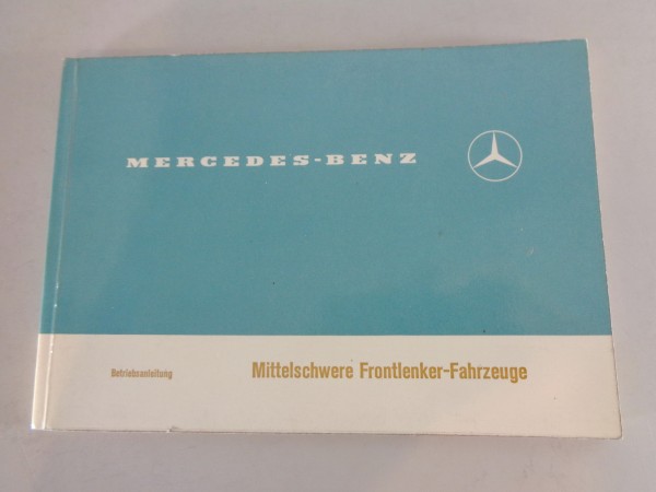 Betriebsanleitung Mercedes Kubische Kabine Mittelschwere Frontlenker von 06/1972