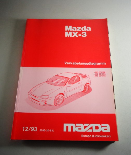 Werkstatthandbuch Mazda MX-3 Elektrik Schaltpläne Stand 12/1993
