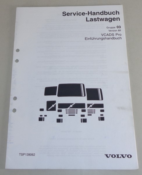 Werkstatthandbuch / Einführungshandbuch Volvo LKW VCADS Pro von 04/2000