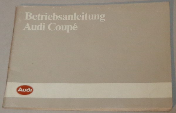 Betriebsanleitung Audi Coupe Typ 81 von 07/1984