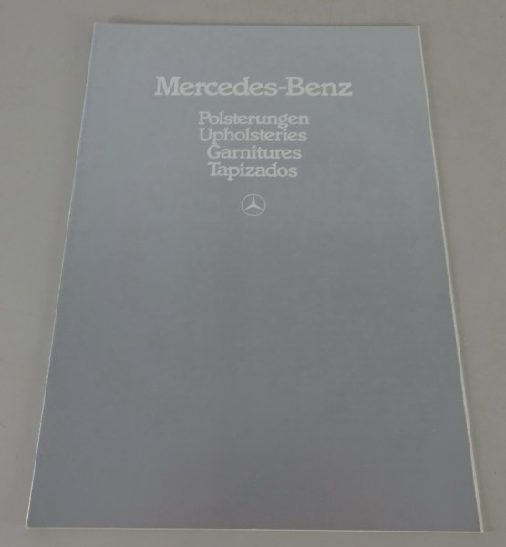 Prospekt / Broschüre Mercedes Benz Polsterungen W123, R107, W126 Stand 11/1983