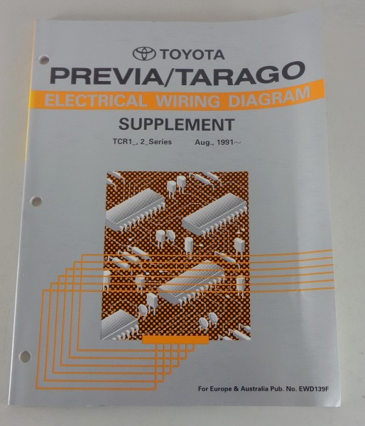 Manual Electrical Wiring Diagram Toyota Previa / Targo from 08/1991