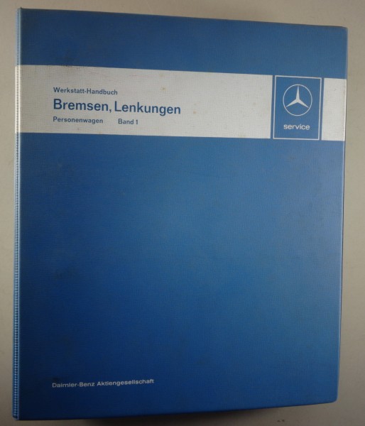 Werkstatthandbuch Mercedes Benz Bremsen + Lenkung R107 W116 W114 W115 ab 1971