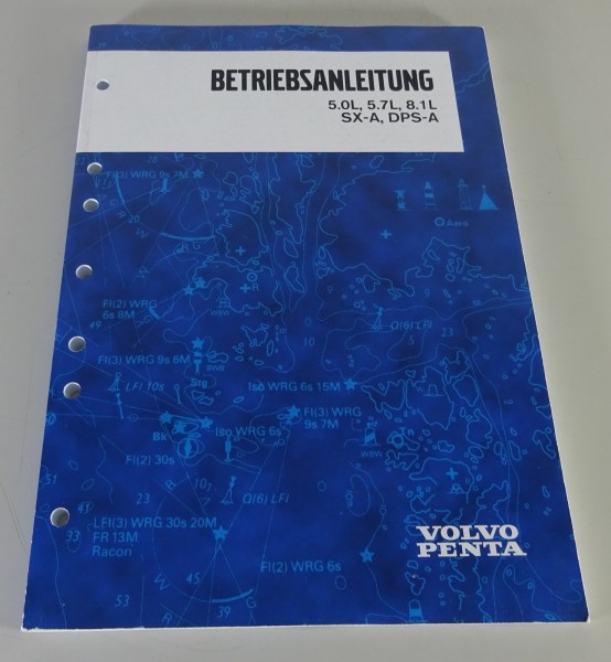 Betriebsanleitung Volvo Penta 5.0L / 5.7L / 8.1L / SX-A / DPS-A J Stand 02/2009