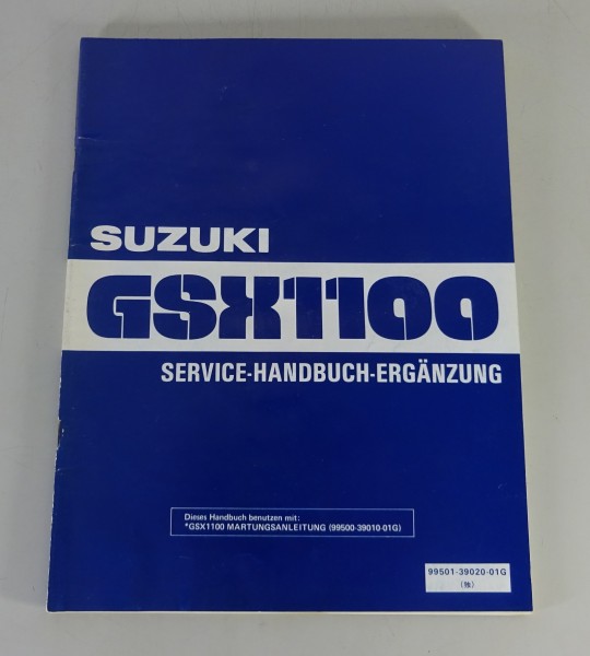 Werkstatthandbuch / Nachtrag Suzuki GSX 1100 Stand 06/1982
