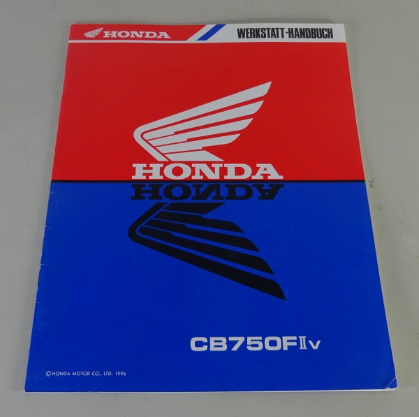 Werkstatthandbuch Ergänzung Honda Seven Fifty CB 750 F II Stand 1996