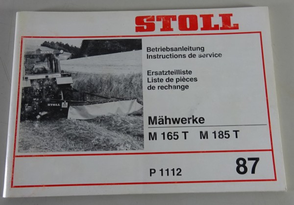 Teilekatalog / Betriebsanleitung Stoll Mähwerke M 165 T / M 185 T Stand 1987