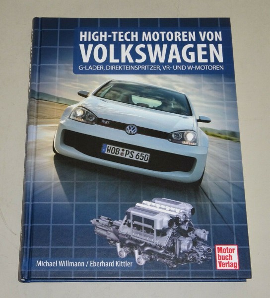 High-Tech Motoren von Volkswagen VW G-LADER, DIREKTEINSPRITZER, VR6 / W-MOTOREN