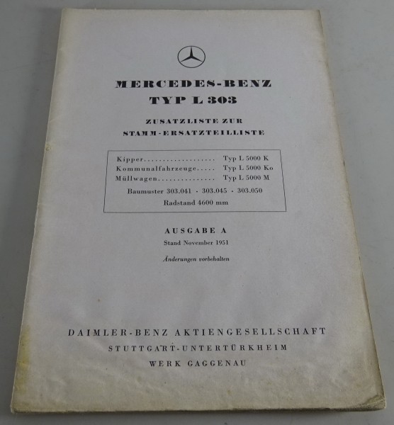 Zusatzteilekatalog Fahrgestell Mercedes Benz L303 Typ L 500 K / M Stand 11/1951