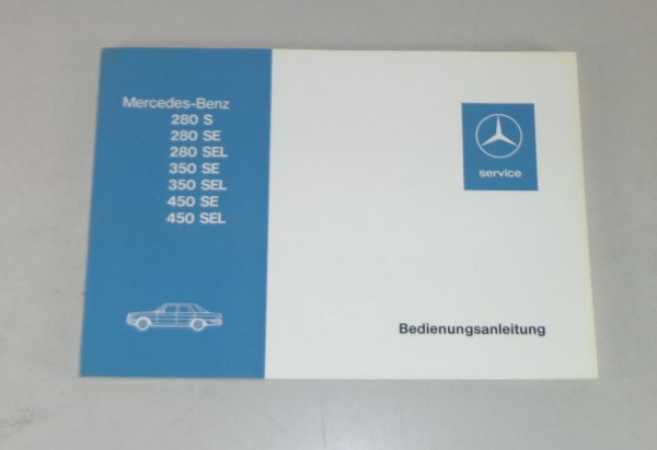 Betriebsanleitung / Handbuch Mercedes S-Klasse W116 280 / 350 / 450