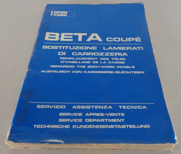 Werkstatthandbuch Karosserie / Body work Lancia Beta Coupé Stand 03/1977