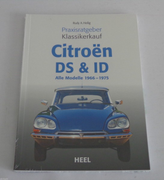 Ratgeber Praxisratgeber Klassikerkauf Citroen DS / ID / 19 / 20 ..Modelle 1966-75