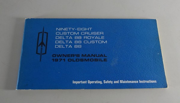 Owner´s Manual Oldsmobile Ninety-Eight / Custom Cruiser / Delta 88 Stand 1971