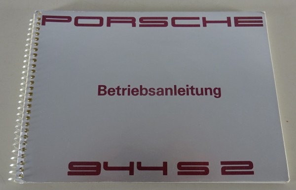 Betriebsanleitung / Handbuch Porsche 944 S2 Ausgabe 04/1990