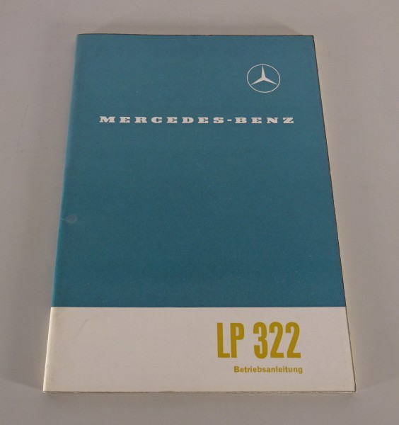 Betriebsanleitung Mercedes-Benz Mittelschwerer Frontlenker LP 322 Stand 01/1961