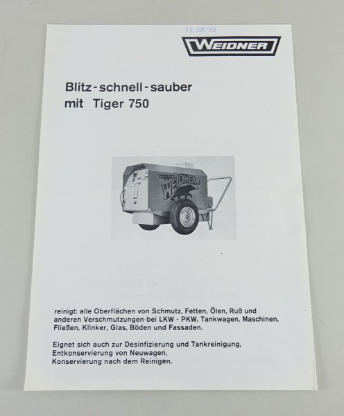 Prospektblatt Weidner Hochdruckreiniger Tiger 750 Stand 1973