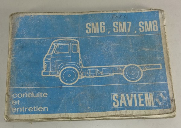 Betriebsanleitung / Mode d'emploi Savien Renault SM6 / SM7 / SM8 Stand 1974