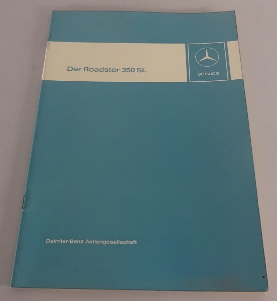 Werkstatthandbuch Einführungsschrift Mercedes Benz R107 350 SL Stand 04/1971