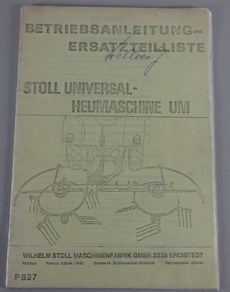 Teilekatalog / Betriebsanleitung Stoll Universalheumaschine UM