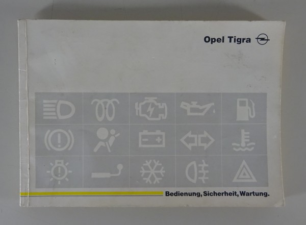 Betriebsanleitung / Handbuch Opel Tigra A Stand 12/1995