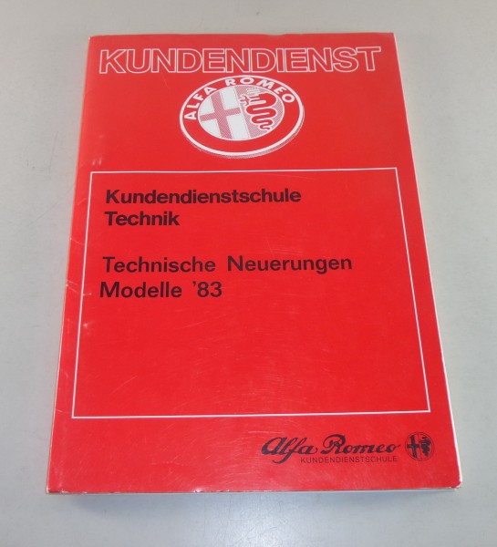 Schulungsunterlage Alfa Romeo Alfa 33 + Alfetta technische Neuerungen Stand 1983