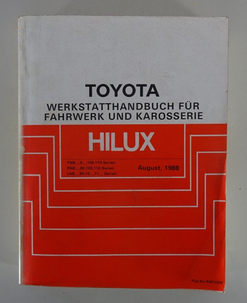 Werkstatthandbuch Toyota Hilux Fahrwerk & Karosserie Grundhandbuch Stand 08/1988