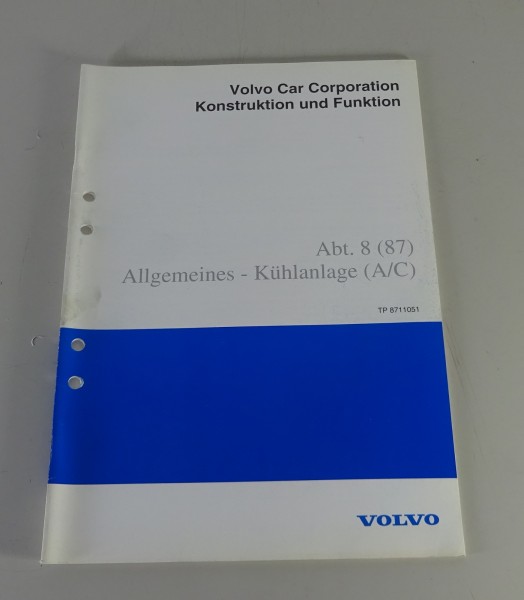 Werkstatthandbuch Volvo S 70 / V 70 Kühlanlage Allgemein Stand 11/1996