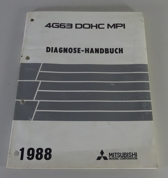 Werkstatthandbuch Mitsubishi 4G63 DOHC MPI Diagnose Laufverhalten Stand 1988