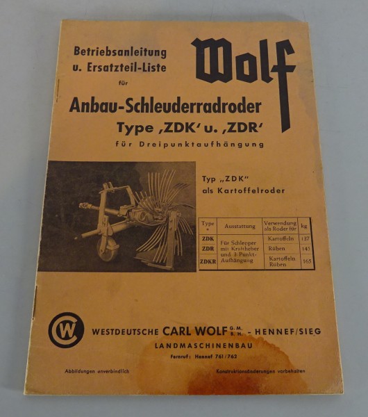 Betriebsanleitung / Teilekatalog Wolf Anbau-Schleuderradroder ZDK / ZDR
